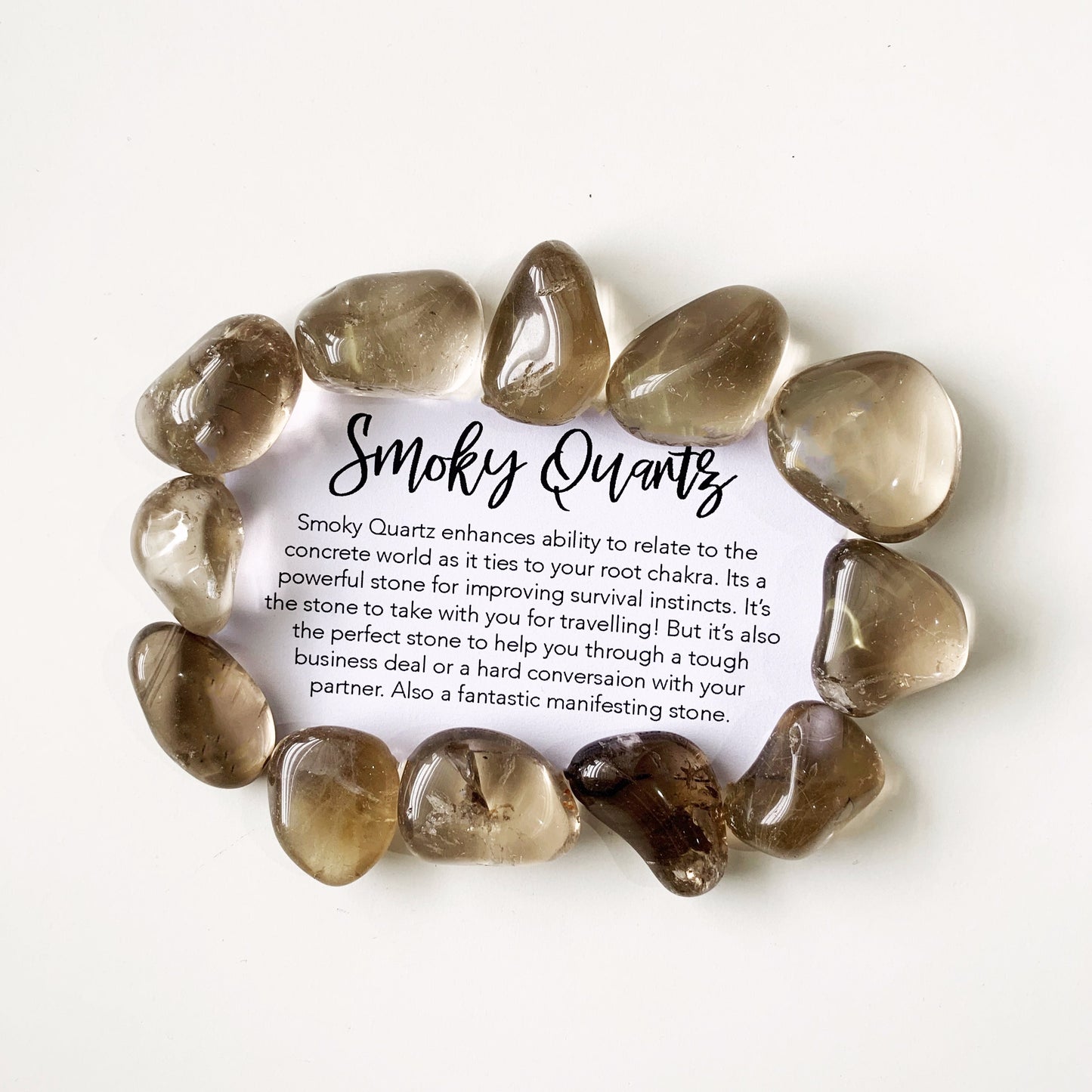 It gently neutralises negative vibrations and is detoxifying on all levels, prompting elimination of the digestive system and protecting against radiation and electromagnetic smog. Smokey Quartz disperses fear, lifts depression and negativity. It brings emotional calmness, relieving stress and anxiety. Listing 1 stone.